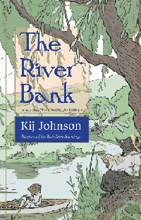 Kij Johnson: The River Bank, Small Beer Press 2017