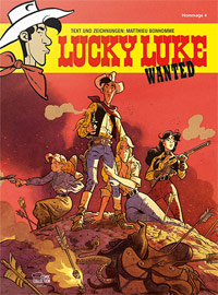 Lucky Luke: Wanted, Egmont 2021, © Lucky Comics, 2021 – All Rights Reserved by Matthieu Bonhomme