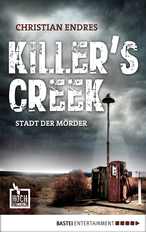 Killer's Creek, Bastei 2015