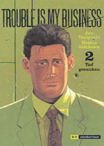 Trouble Is My Business Bd. 2, Schreiber & Leser 2015