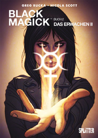 Black Magick 2, Splitter 2018