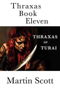 Martin Scott: Thraxas of Turai
